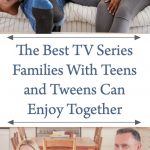 The Best TV Series Families With Teens and Tweens Can Enjoy Together