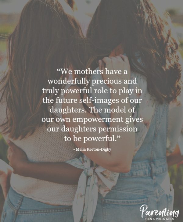 The Best Quotes For Mothers of Teenage Daughters