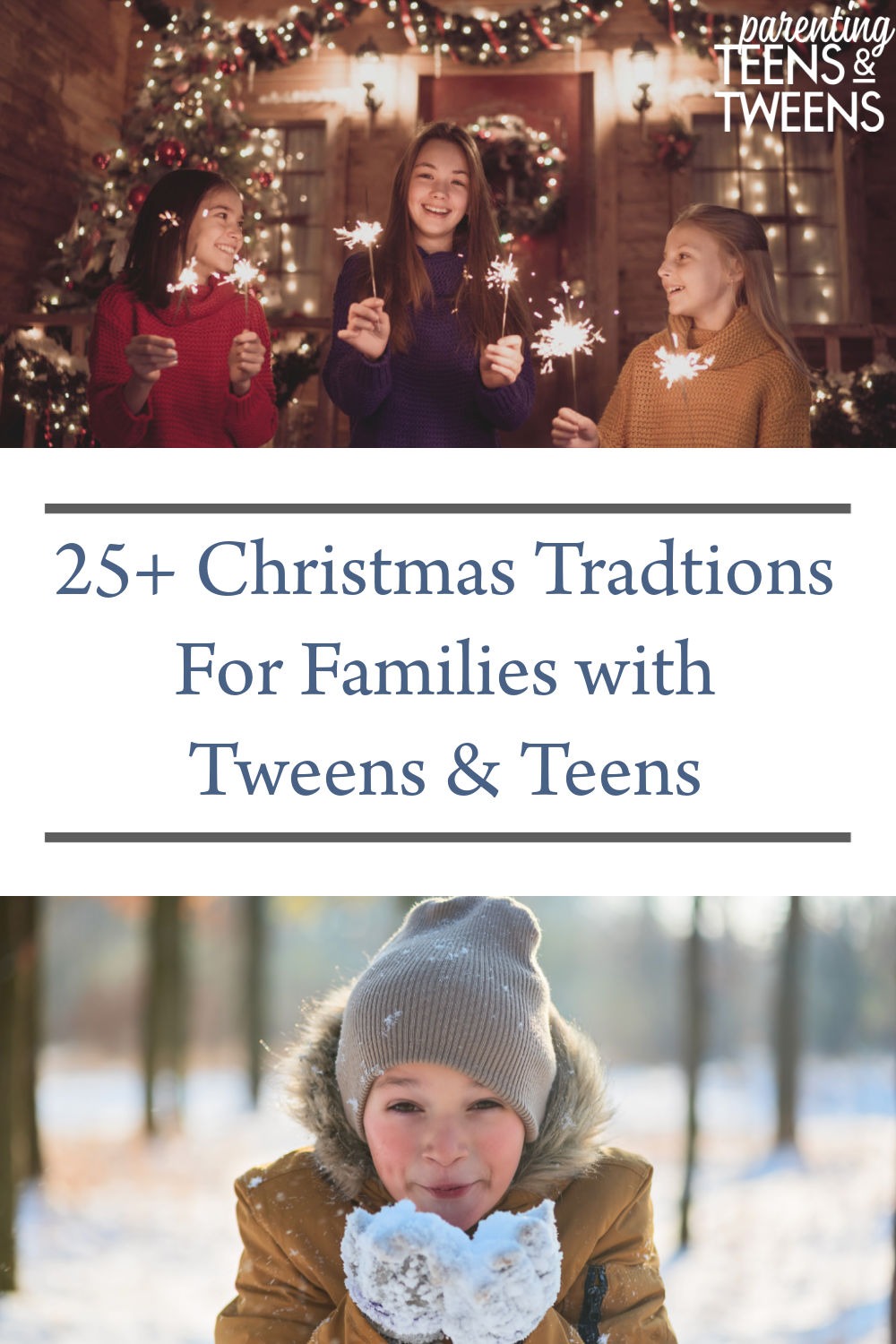 25+ Christmas Traditions For Families With Tweens and Teens