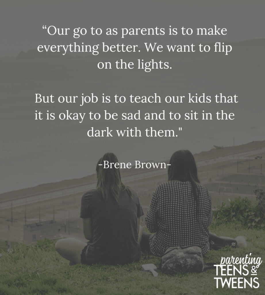 Brene Brown quote about sitting with kids in sadness