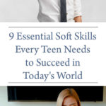 9 Essential Soft Skills Every Teen Needs to Succeed in Today's World