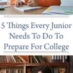 5 Things Every Junior Needs To Do To Prepare For College
