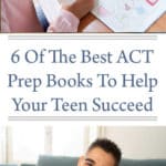 6 Of The Best ACT Prep Books To Help Your Teen Succeed