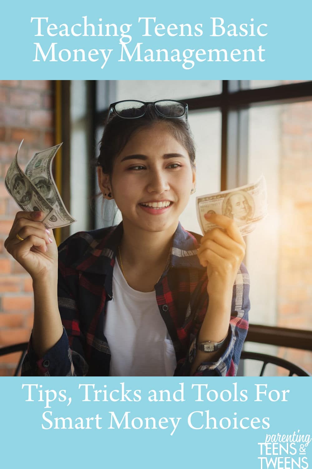 How To Make Sure You Raise A Teen With Good Money Management Skills